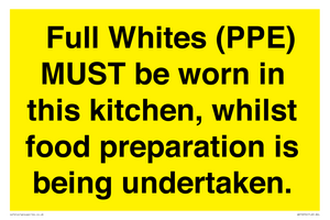  Full Whites (PPE) MUST be worn in this kitchen, whilst food preparation is being undertaken.